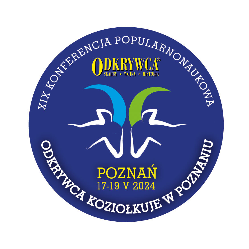 XIX Konferencja czasopisma ODKRYWCA „Odkrywca koziołkuje w Poznaniu 2024” [link do rejestracji!]