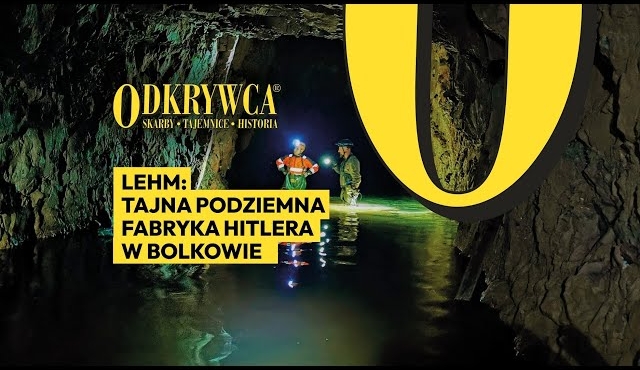 Lehm: Tajna Podziemna Fabryka Hitlera w Bolkowie